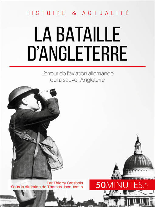 Title details for La bataille d'Angleterre by Thierry Grosbois - Available